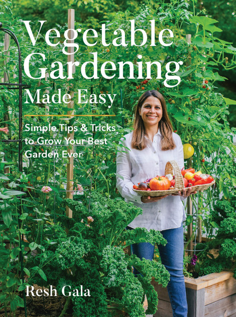 Vegetable Gardening Made Easy Vegetable Gardening Made Easy