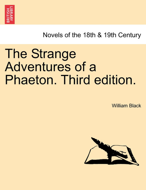 The Strange Adventures of a Phaeton. Third Edition. The Strange Adventures of a Phaeton. Third Edition.