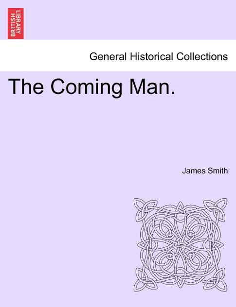 The Coming Man.
