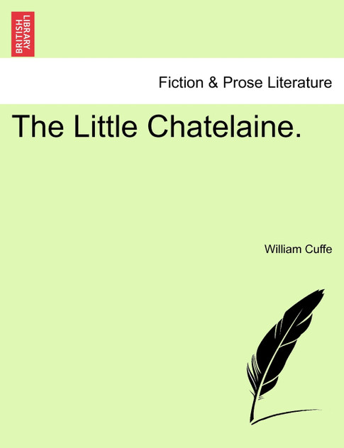 The Little Chatelaine. The Little Chatelaine.
