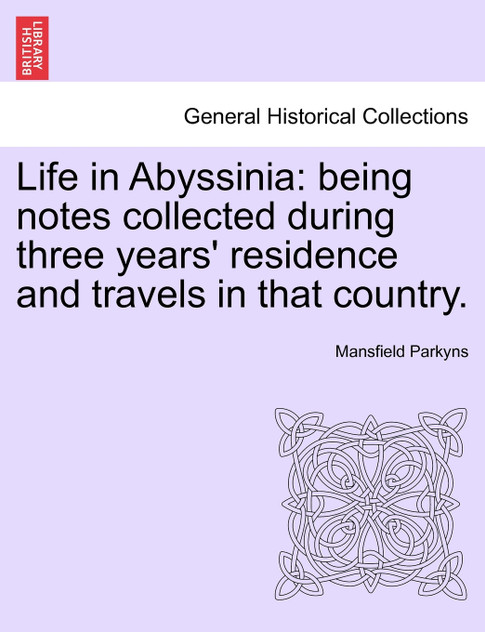 Life in Abyssinia Life in Abyssinia