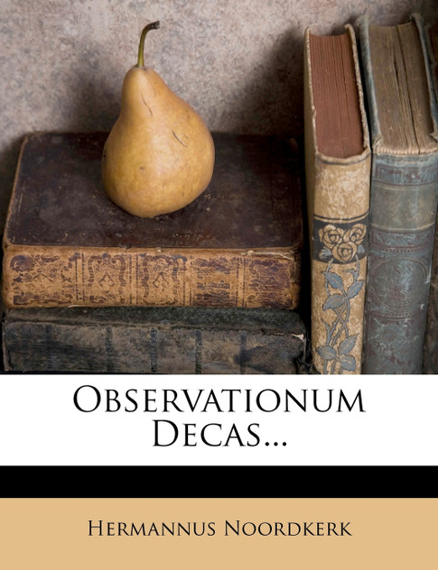 Observationum Decas... Observationum Decas...