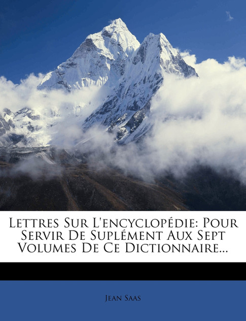 Lettres Sur L'encyclopédie Lettres Sur L'encyclopédie