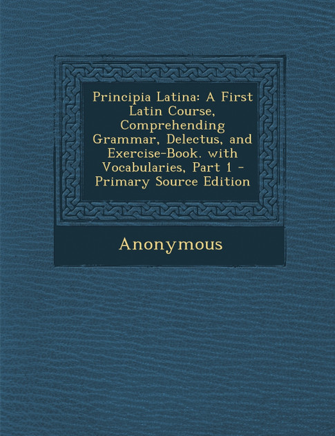 Principia Latina Principia Latina