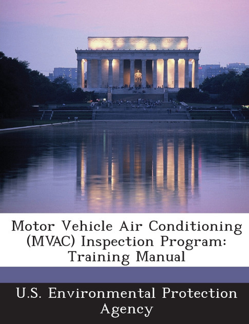 Motor Vehicle Air Conditioning (Mvac) Inspection Program