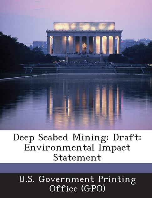 Deep Seabed Mining Deep Seabed Mining