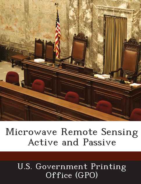 Microwave Remote Sensing Active and Passive Microwave Remote Sensing Active and Passive