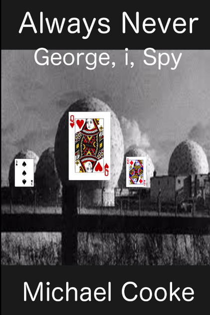 Always Never, George, i, Spy
