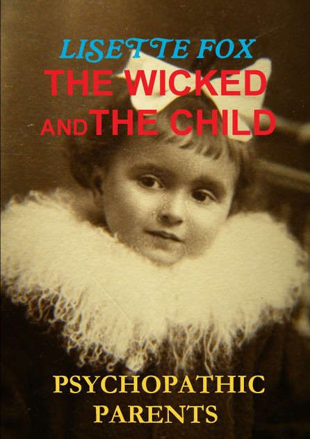 The Wicked and the Child The Wicked and the Child