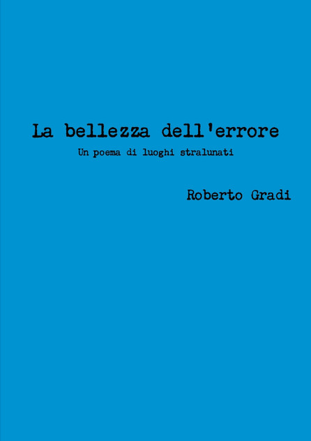 La bellezza dell'errore La bellezza dell'errore