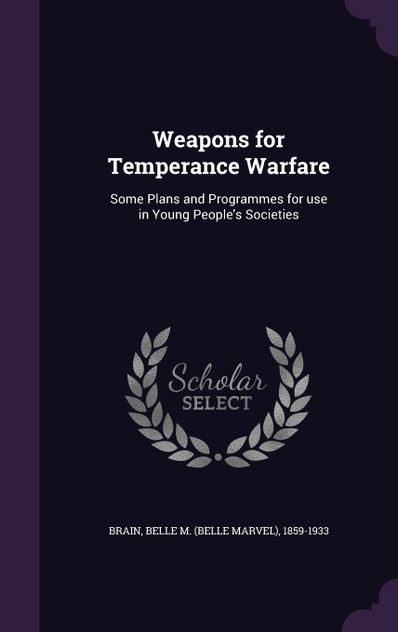 Weapons for Temperance Warfare