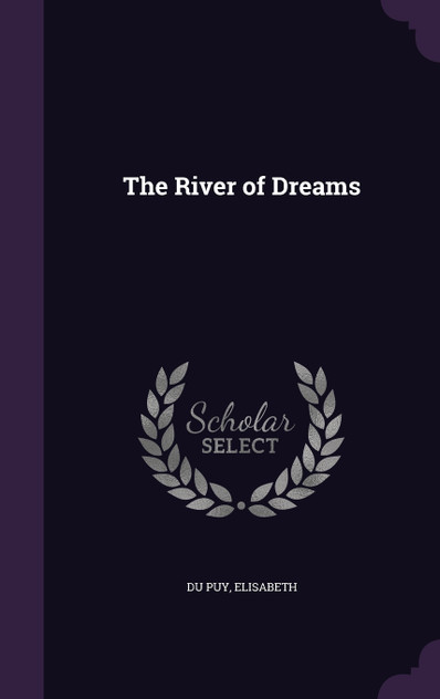 The River of Dreams
