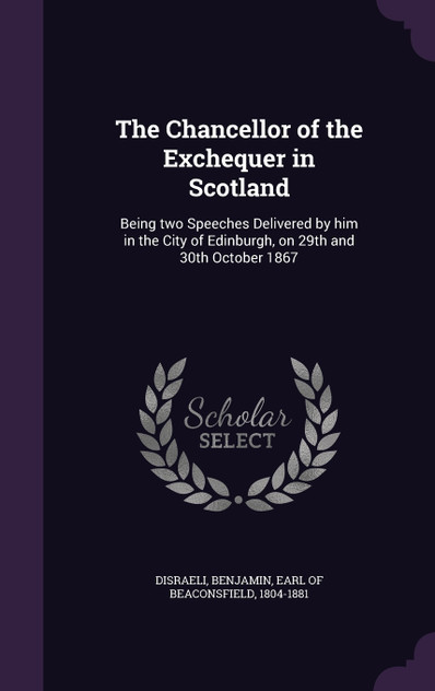The Chancellor of the Exchequer in Scotland The Chancellor of the Exchequer in Scotland