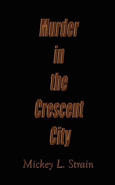 Murder in the Crescent City Murder in the Crescent City