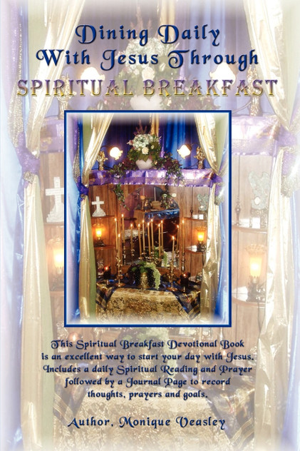 Dining Daily with Jesus Through Spiritual Breakfast Dining Daily with Jesus Through Spiritual Breakfast