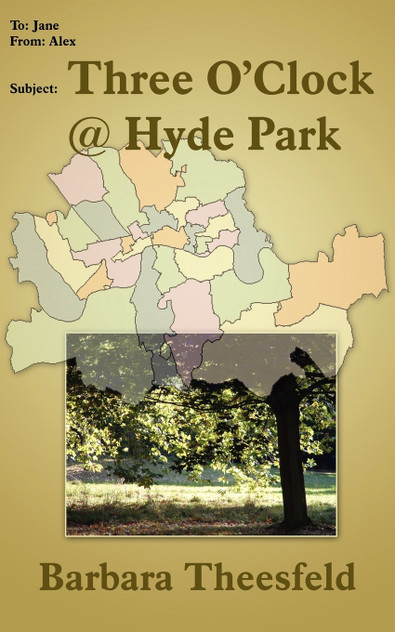 Three O'Clock @ Hyde Park Three O'Clock @ Hyde Park