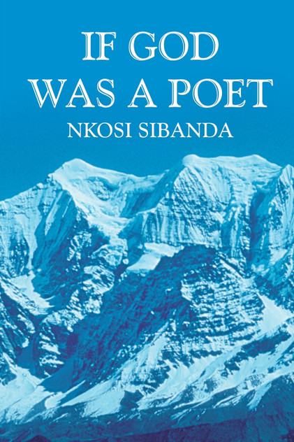 IF GOD WAS A POET IF GOD WAS A POET