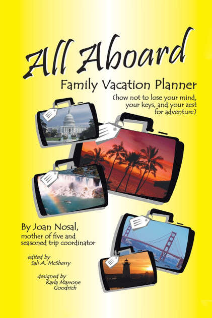 ALL ABOARD FAMILY VACATION PLANNER ALL ABOARD FAMILY VACATION PLANNER
