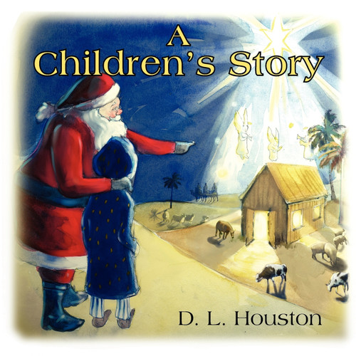 A Children's Story A Children's Story