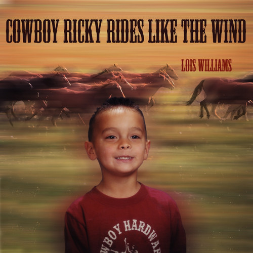 Cowboy Ricky Rides Like the Wind Cowboy Ricky Rides Like the Wind