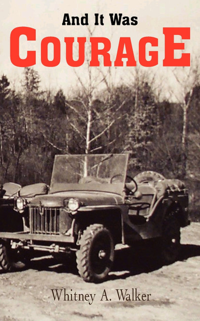 And It Was Courage And It Was Courage