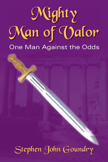 Mighty Man of Valor Mighty Man of Valor