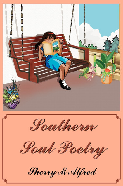 Southern Soul Poetry Southern Soul Poetry