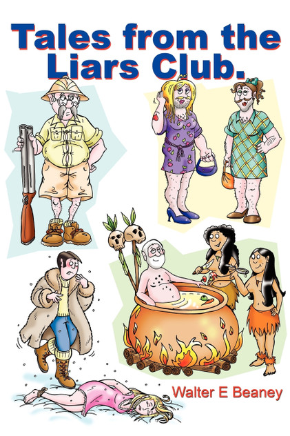 Tales from the Liars Club Tales from the Liars Club