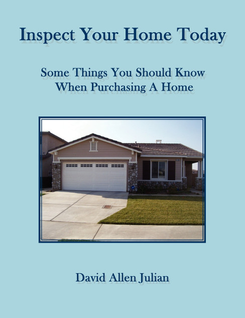 Inspect Your Home Today Inspect Your Home Today