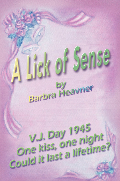 A Lick of Sense A Lick of Sense