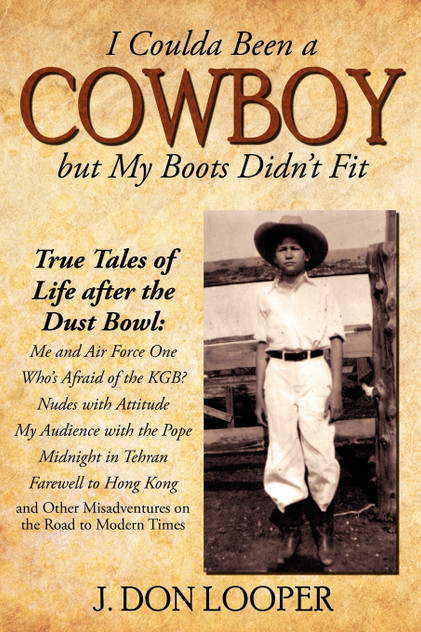 I Coulda Been a Cowboy but My Boots Didn't Fit