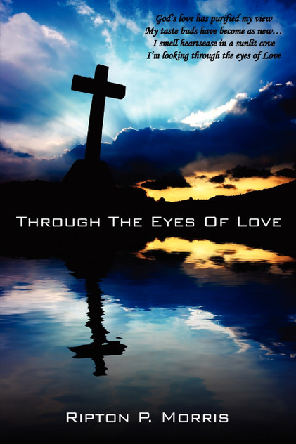 Through The Eyes Of Love Through The Eyes Of Love