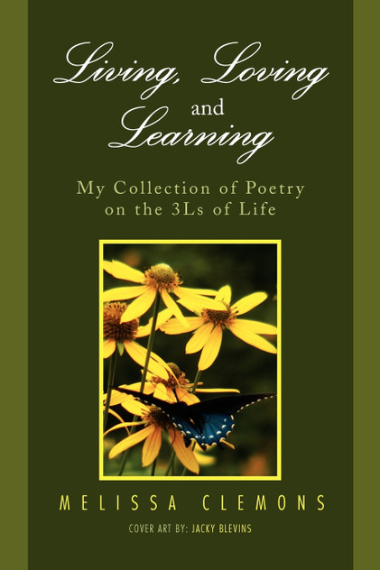 Living, Loving and Learning Living, Loving and Learning
