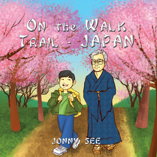 On the Walk Trail - Japan On the Walk Trail - Japan