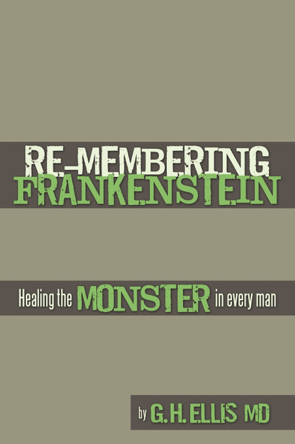 Re-Membering Frankenstein Re-Membering Frankenstein