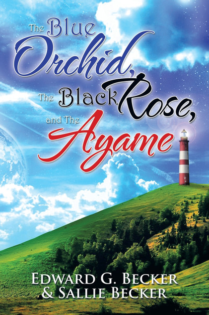 The Blue Orchid, the Black Rose, and the Ayame The Blue Orchid, the Black Rose, and the Ayame