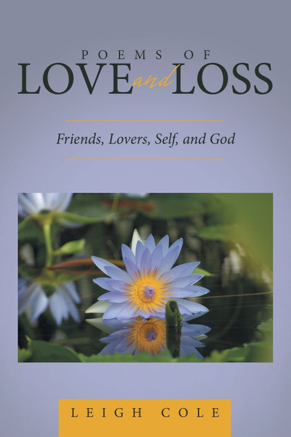 Poems of Love and Loss Poems of Love and Loss