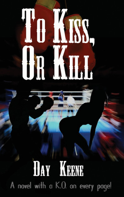 To Kiss, or Kill To Kiss, or Kill