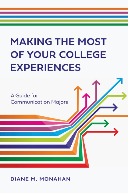 Making the Most of Your College Experiences