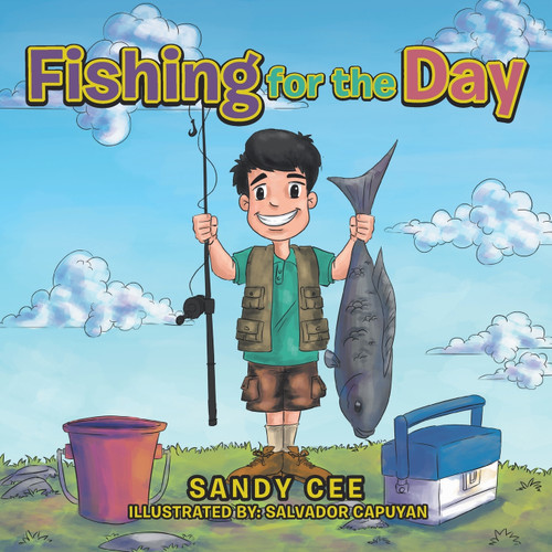 Fishing for the Day Fishing for the Day