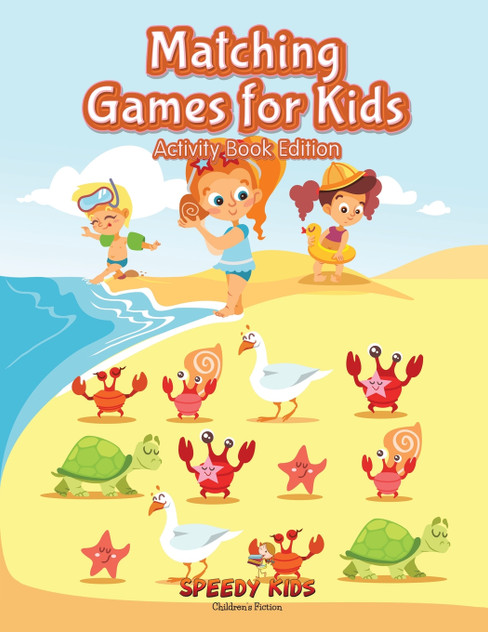 Matching Games for Kids (Activity Book Edition) Matching Games for Kids (Activity Book Edition)