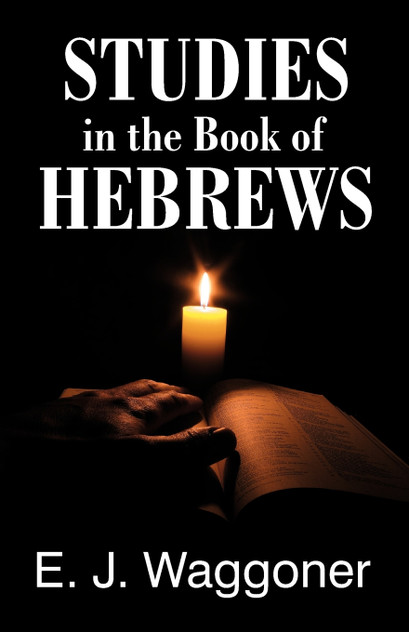 Studies in the Book of Hebrews Studies in the Book of Hebrews
