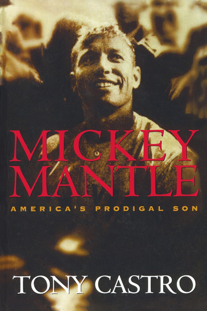Mickey Mantle Mickey Mantle