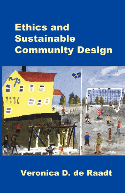 Ethics and Sustainable Community Design Ethics and Sustainable Community Design