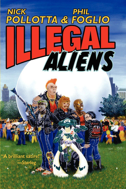 Illegal Aliens Illegal Aliens