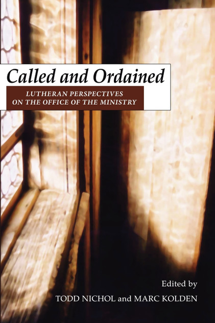 Called and Ordained Called and Ordained