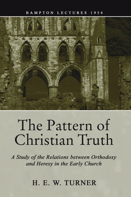 The Pattern of Christian Truth