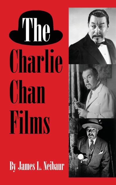 The Charlie Chan Films (hardback) The Charlie Chan Films (hardback)