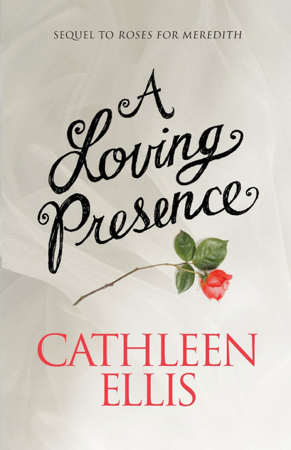 A Loving Presence A Loving Presence