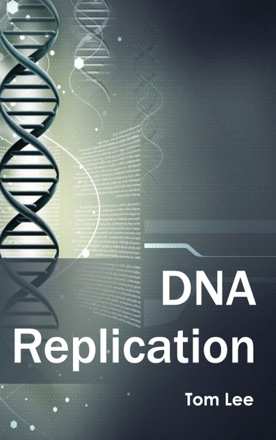 DNA Replication DNA Replication